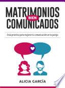 Libro Matrimonios Bien Comunicados