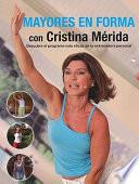 Libro Mayores en forma con Cristina Mérida