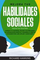 Libro Mejora tus habilidades sociales [Improve Your Social Skills]