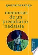 Libro Memorias de un presidiario nadaísta