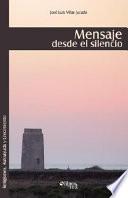 Libro Mensaje Desde El Silencio