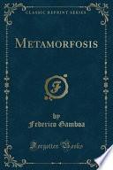 Libro Metamorfosis (Classic Reprint)