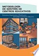 Libro Metodología de gestión de centros educativos