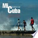 Libro Mi Cuba