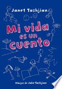 Libro Mi Vida Es un Cuento