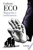 Libro Migración E Intolerancia / Migration and Intolerance