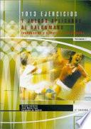 Libro MIL 13 EJERCICIOS Y JUEGOS APLICADOS AL B-M (2 VOL.)