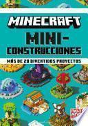 Libro MINECRAFT Miniconstrucciones. Más de 20 divertidos proyectos