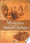 Libro Misterios del mundo antiguo