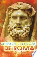Libro Mitos y Leyendas de Roma