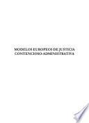 Libro Modelos europeos de justicia contencioso-administrativa