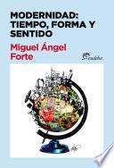 Libro Modernidad: tiempo, forma y sentido