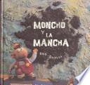 Libro Moncho y la mancha