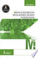 Libro Montaje mecánico en instalaciones solares fotovoltaicas
