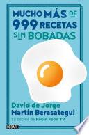 Libro Mucho más de 999 recetas sin bobadas