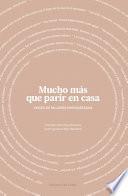 Libro Mucho Mas Que Parir En Casa