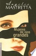 Libro Mujeres de ojos grandes