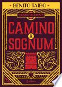 Libro Mundo sin dioses 1. Camino a Sognum