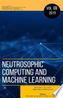 Libro Neutrosophics Computing and Machine Learning, Book Series, Vol. 8, 2019