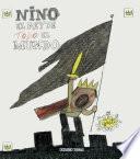 Libro Nino, el rey de TODO el mundo