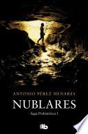 Libro Nublares (Saga Prehistórica 1)