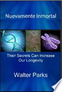 Libro Nuevamente Inmortal