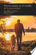 Libro Nuevas aristas en el estudio de la paternidad.