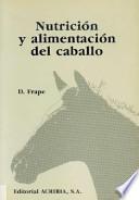 Libro Nutrición y alimentación del caballo