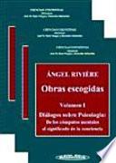 Obras escogidas. Volumen II. Lenguaje, Simbolización y Alteraciones del Desarrollo