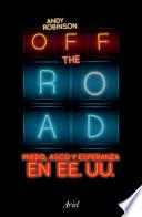 Libro Off the road (Edición mexicana)