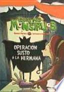 Libro Operación susto a la hermana