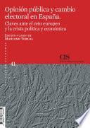 Libro Opinión pública y cambio electoral en España