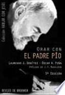 Libro Orar con el Padre Pío