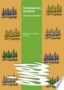 Libro Ordenación forestal. Ejercicios resueltos