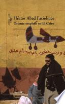 Libro Oriente empieza en El Cairo