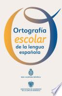Libro Ortografía escolar de la lengua española