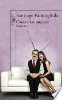 Libro Óscar y las mujeres (Episodio 4)