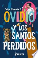 Libro OVIDIO Y LOS SANTOS PERDIDOS