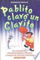 Libro Pablito clavó un clavito