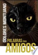 Libro PALABRAS PARA AMIGOS