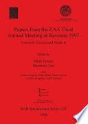 Libro Papers from the EAA Third Annual Meeting at Ravenna 1997: Classical and medieval