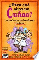 Libro ¿Para qué sirve un cuñao?