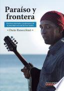 Libro Paraíso y frontera