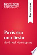 París era una fiesta de Ernest Hemingway (Guía de lectura)