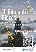 Libro Part 4 (b.c.) Trombone/Euphonium Quartet 10 Romantic Pieces