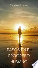 Libro Pasos en el Progreso Humano