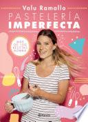 Libro Pastelería imperfecta