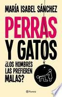 Libro Perras y gatos