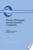 Libro Physics, Philosophy, and the Scientific Community