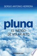 Libro PLUNA, el riesgo de volar alto